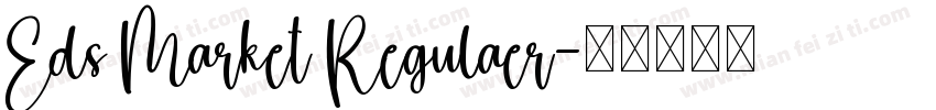 Eds Market Regulaer字体转换